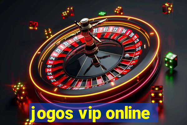 jogos vip online